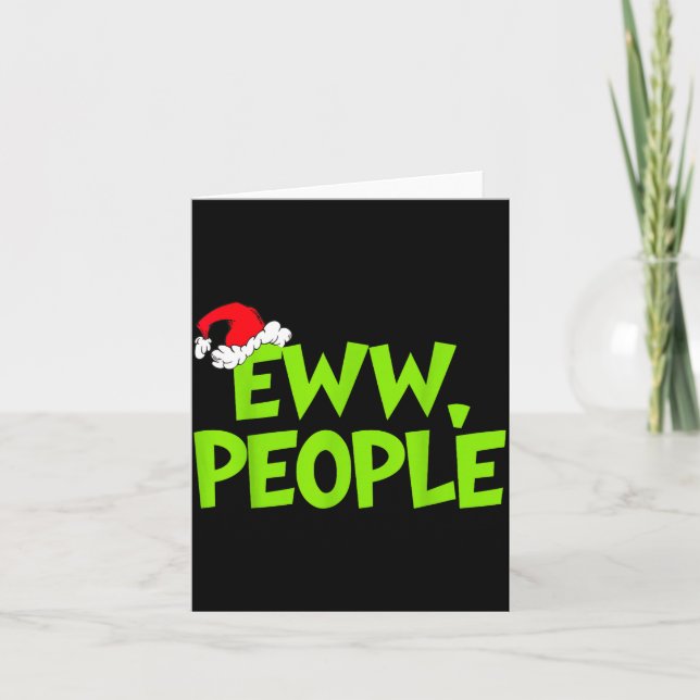 Christmas Eww People Mens Women Funny Santa Hat Gr Card (Front)