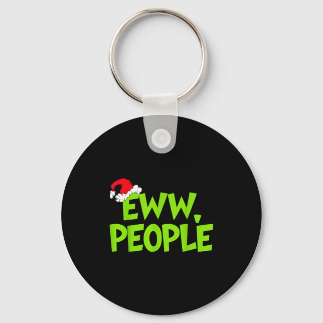 Christmas Eww People Mens Women Funny Santa Hat Gr Keychain (Front)