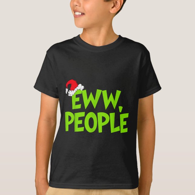 Christmas Eww People Mens Women Funny Santa Hat Gr T-Shirt (Front)