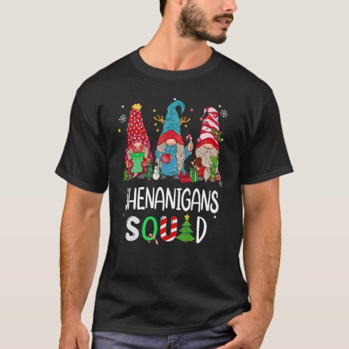 Christmas family gnome Shenanigans Squad matching  T_Shirt