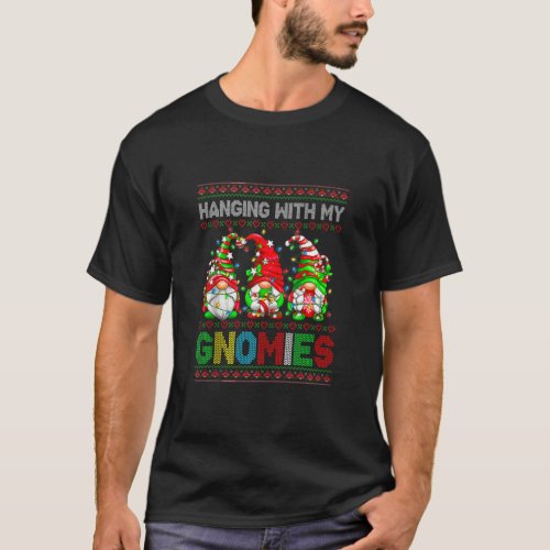 Christmas Family Hanging With My Gnomies Ugly Swea T_Shirt