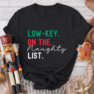 Christmas Family Matching Funny Naughty List Gen Z T-Shirt