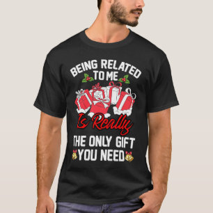Christmas Family Xmas Pyjamas  Being Related To Me T-Shirt