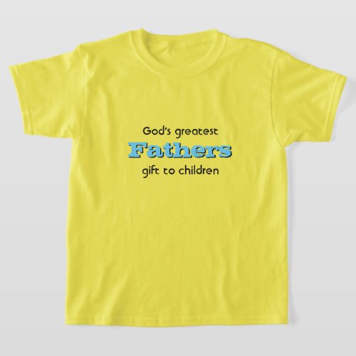 Christmas Fathers Gods greatest gift to children  T_Shirt