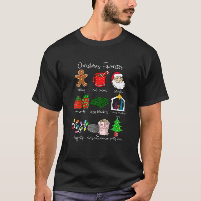 Christmas Favorites List Funny Xmas Bucket List Fa T-Shirt (Front)