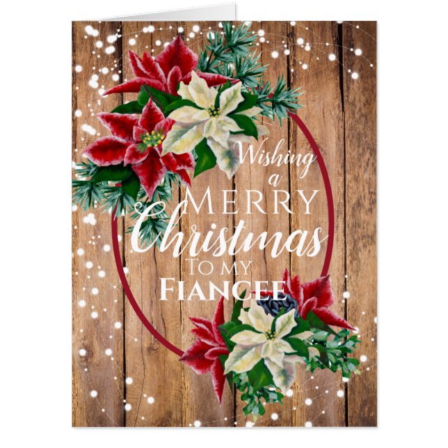 Christmas Fiancee Rustic Poinsettia Floral  Card (Front)