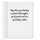 "CHRISTMAS FILLED WITH GOOD TIMES AND COOKIES" (Inside (Right))