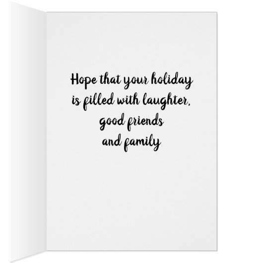 "CHRISTMAS FILLED WITH GOOD TIMES FAMILY & FRIENDS (Inside (Right))