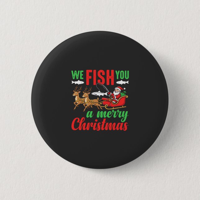 Christmas Fishing Merry Fish You Button (Front)