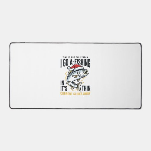 Christmas Fishing Stream Quote Design Desk Mat