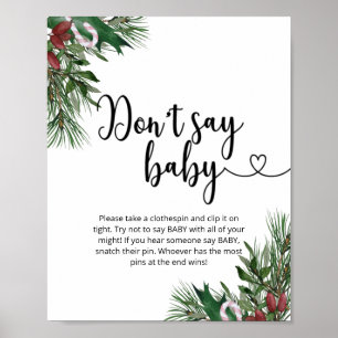 Christmas floral Don't say baby Poster