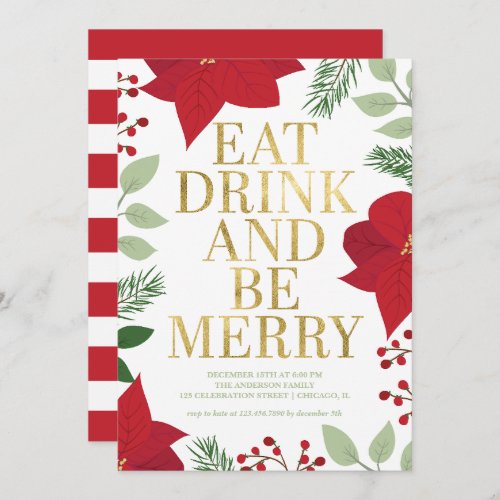 Christmas Floral Gold Eat Drink and Be Merry Party Invitation