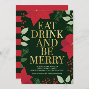 Christmas Floral Gold Eat Drink and Be Merry Party Invitation
