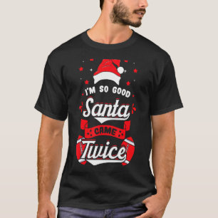 Christmas Football Santa Came Twice Team Sport Pla T-Shirt