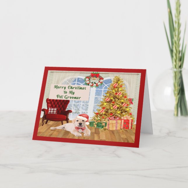 Christmas for Pet Groomer with Lab Card (Front)