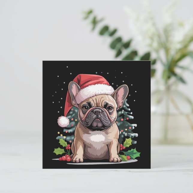 Christmas French Bulldog Lover Dog Mom Funny Holiday Card (Standing Front)