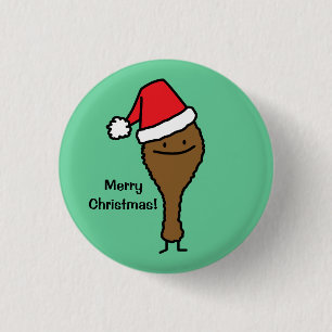 Christmas Fried Chicken leg Santa hat drumstick Pinback Button