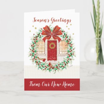 Christmas  From Our New Home. Holly Wreath  Door Holiday Card by WilBiCreations at Zazzle