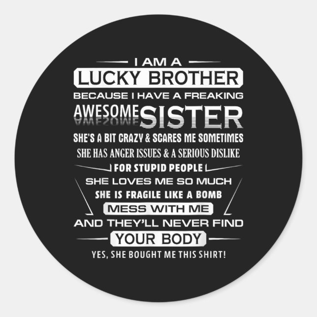 Christmas Fun For Brother From Sister 1  Classic Round Sticker (Front)