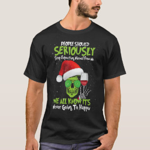 Christmas Fun Skull Lady  Stop Expecting Normal Fr T-Shirt
