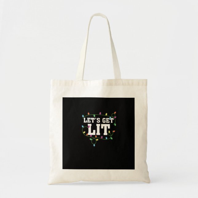 Christmas Funny Cute Let's Get Lit Tote Bag (Front)