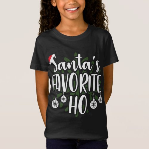 Christmas Funny Gift Santas Favorite Ho T_Shirt