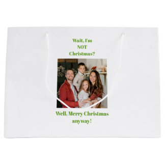 Christmas funny humor green text photo large gift bag