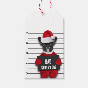 Christmas Funny Mugshot Bad Santa's Dog Gift Tags