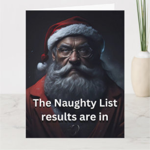 Christmas Funny Novelty NAUGHTY LIST RESULTS IN Card