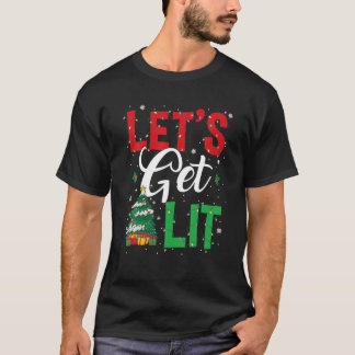 Christmas Funny Pajamas Let's Get Lit Drinking Chr T-Shirt