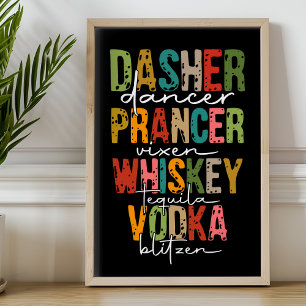 Christmas Funny Reindeer Drinks Typography Poster