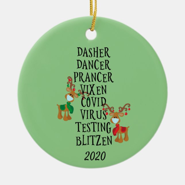 Christmas Funny Reindeer Names Covid 2020 Ceramic Ornament (Front)