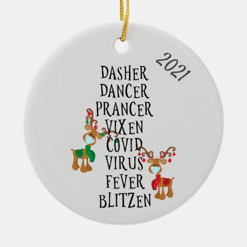 Christmas Funny Reindeer Names Covid 2021 Ceramic Ornament