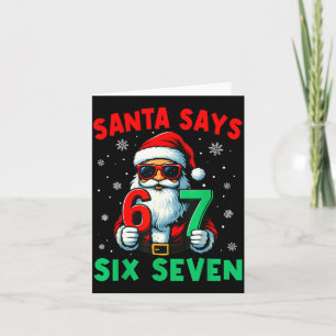 Christmas Funny Santa Says Six Seven 67 Meme Boys Card