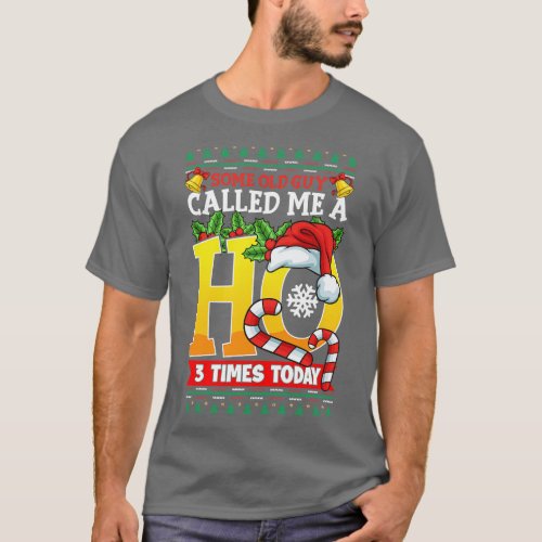 Christmas Funny Sayings Humor Quotes T_Shirt