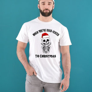 Christmas Funny Skeleton Holiday Pun Gift T-Shirt