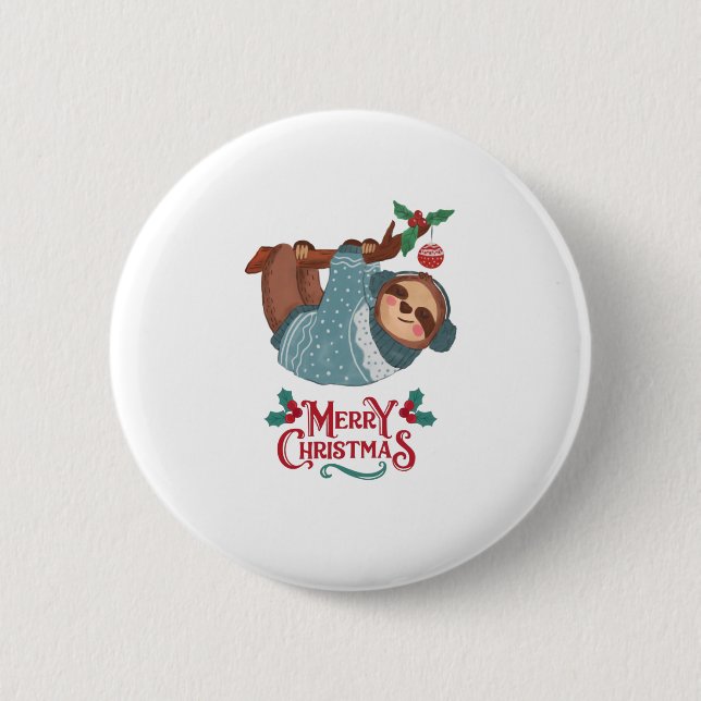 Christmas Funny Sloth! Button (Front)
