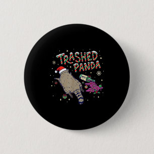 Christmas Funny Trashed Panda Racoon Gets Drunk Xm Button