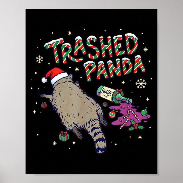 Christmas Funny Trashed Panda Racoon Gets Drunk Xm Poster (Front)