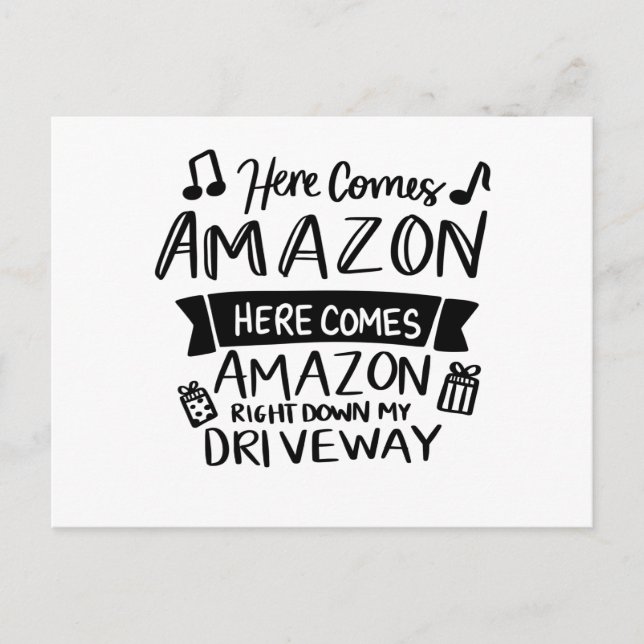 Christmas Gifts, Here Comes Amazon Postcard (Front)