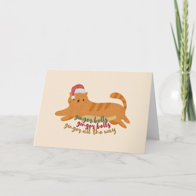 Christmas Ginger Cat Pun: Ginger All the Way Card (Front)