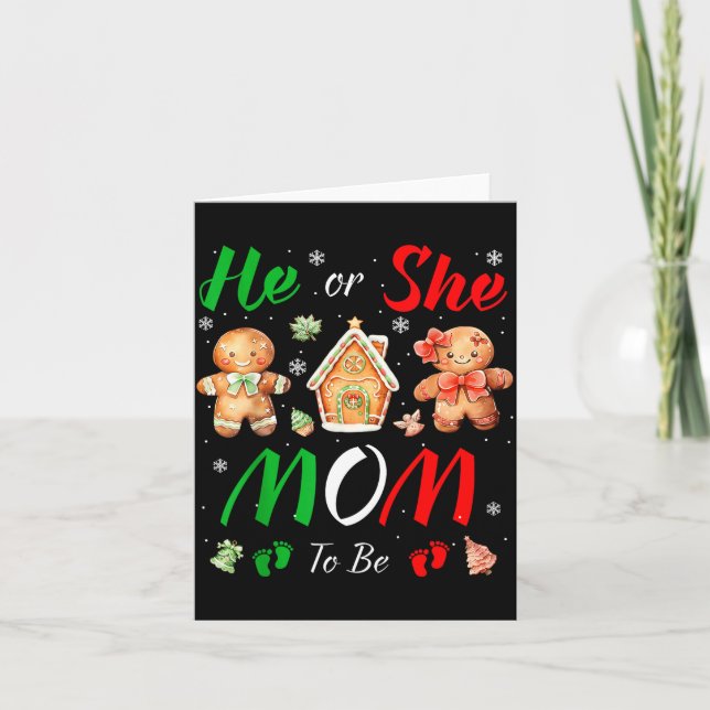 Christmas Gingerbread Gender Reveal He Or She Mom  Card (Front)