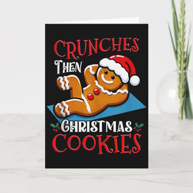 Christmas Gingerbread Man Cookie Funny Quote Worko Card (Front)
