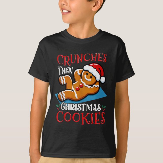 Christmas Gingerbread Man Cookie Funny Quote Worko T-Shirt (Front)