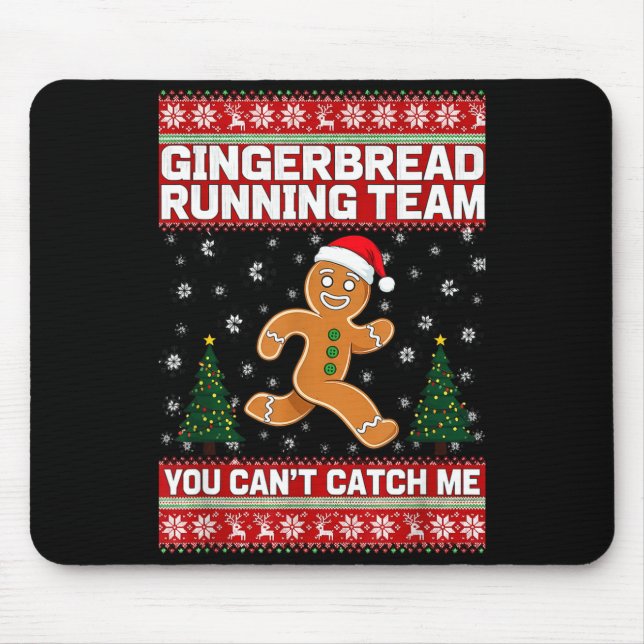 Christmas Gingerbread Running Team Funny Xmas Tee  Mouse Pad (Front)