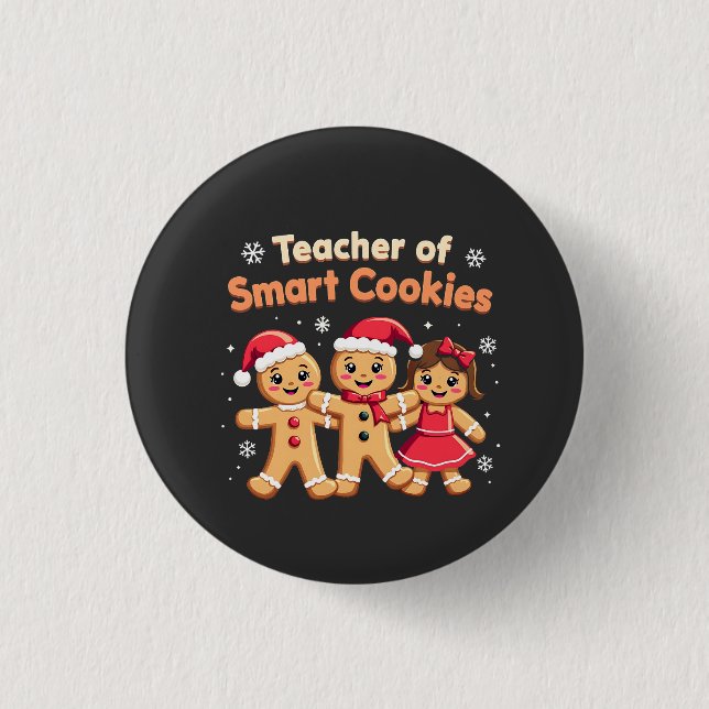 Christmas Gingerbread Teacher Smart Cookie Funny Button (Front)