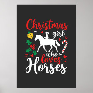 Christmas Girl Who Loves Horses Poster