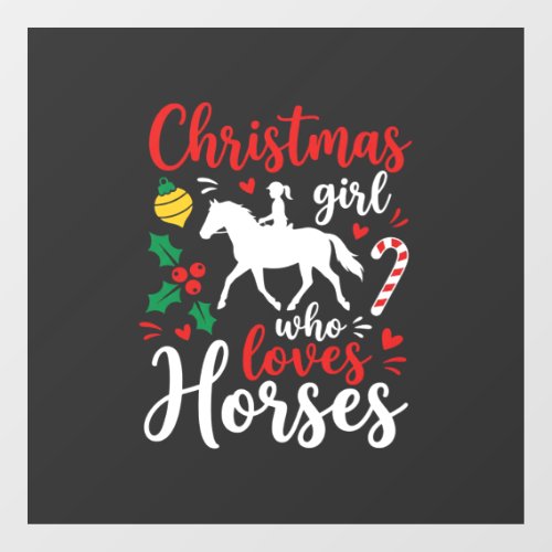 Christmas Girl Who Loves Horses Window Cling