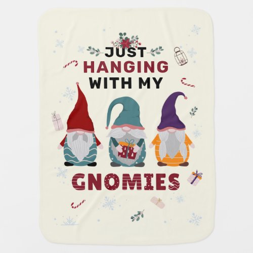 Christmas Gnome Family Hanging with Gnomies Baby Blanket