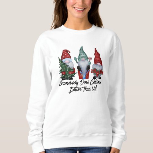 Christmas Gnome Funny Tote Bag Sweatshirt